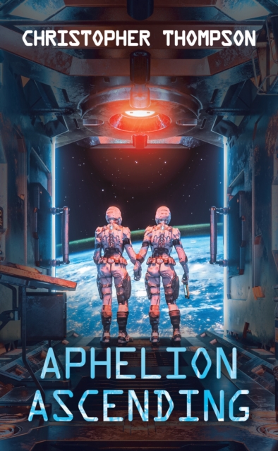 Aphelion Ascending, EPUB eBook