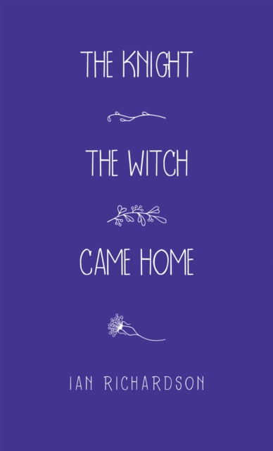 The Knight the Witch Came Home, EPUB eBook