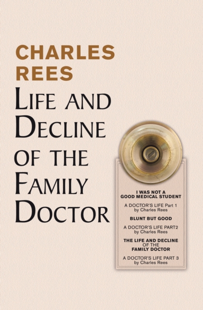 Life and Decline of the Family Doctor, EPUB eBook