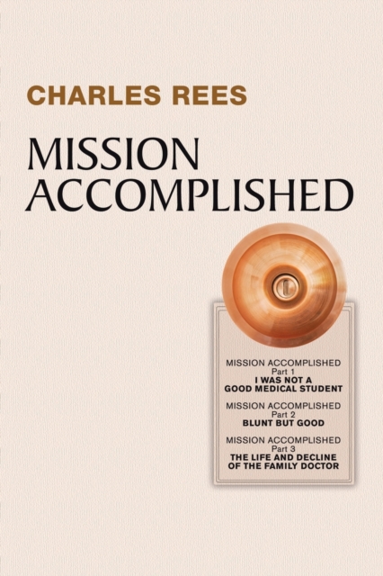 Mission Accomplished, Paperback / softback Book