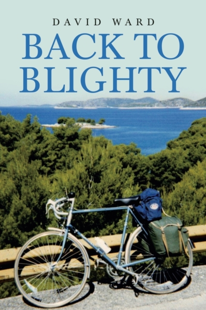 Back to Blighty, Paperback / softback Book