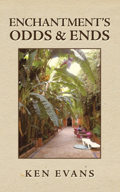 Enchantment's Odds & Ends, Paperback / softback Book