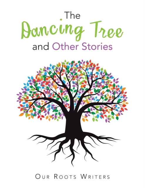The Dancing Tree and Other Stories, Paperback / softback Book