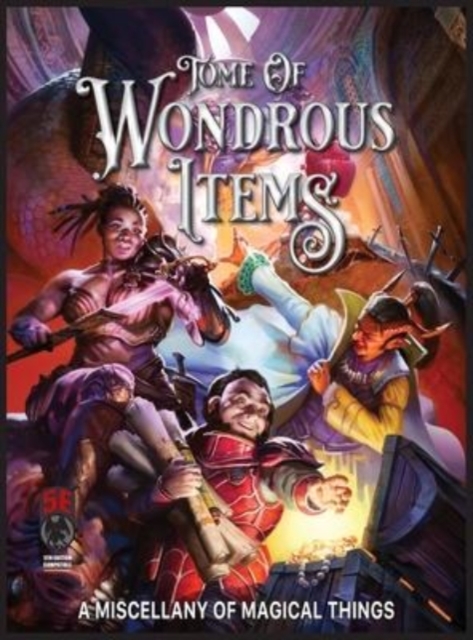 Tome of Wondrous Items 5E, Hardback Book