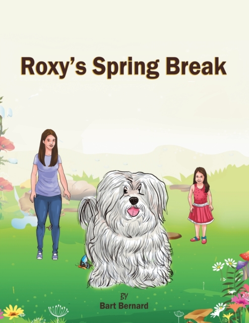 Roxy's Spring Break, Paperback / softback Book