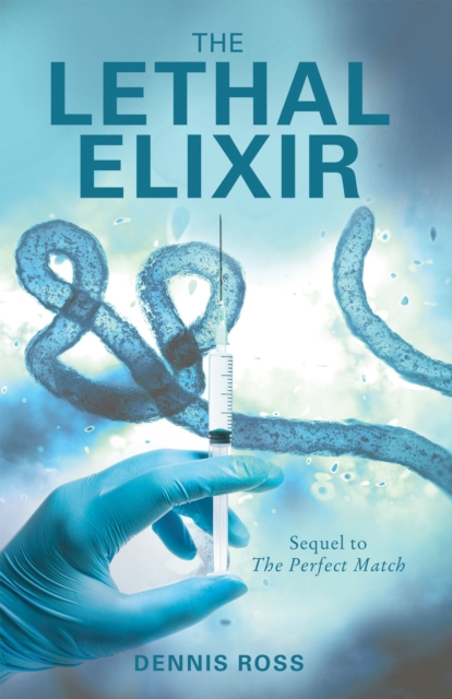 The Lethal Elixir, EPUB eBook