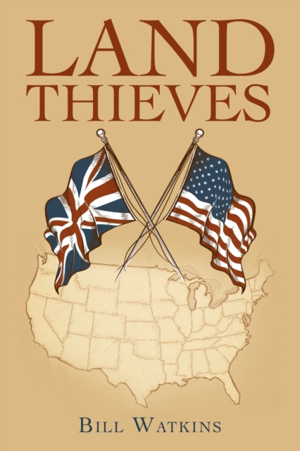Land Thieves, Paperback / softback Book