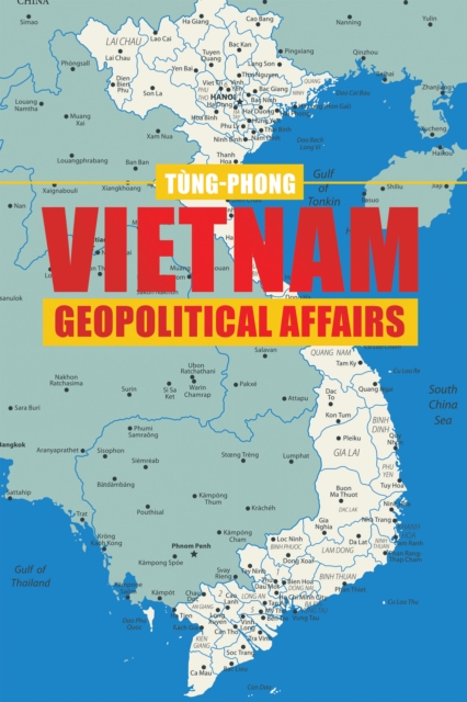Vietnam Geopolitical  Affairs, EPUB eBook