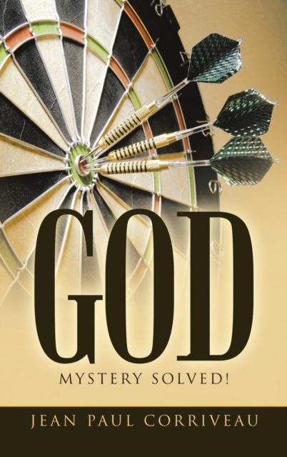 God : Mystery Solved!, Hardback Book