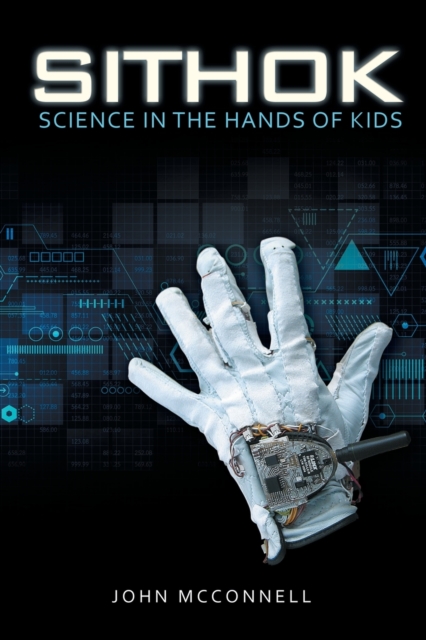 Sithok : Science in the Hands of Kids, Paperback / softback Book