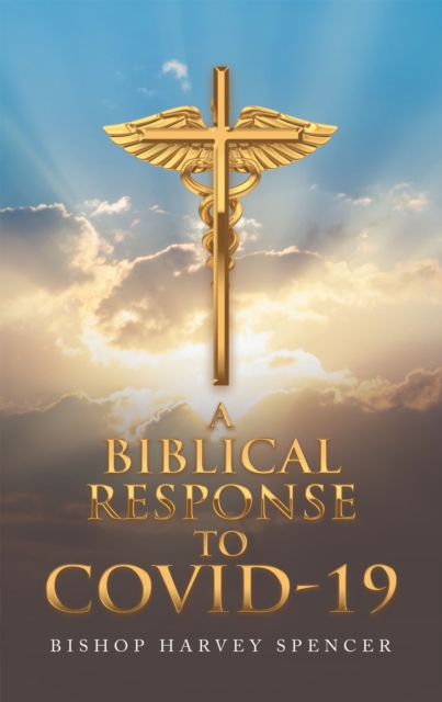 A Biblical Response to Covid-19, EPUB eBook