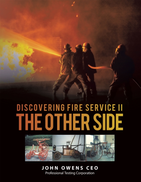 Discovering Fire Service Ii  the Other Side, EPUB eBook