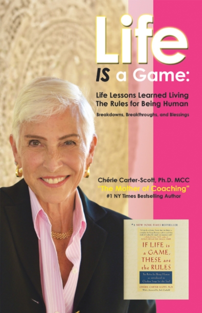 Life IS a Game: : Life Lessons Learned Living The Rules for Being Human, EPUB eBook