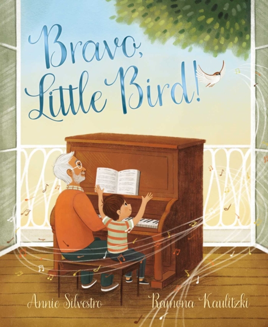 Bravo, Little Bird!, Hardback Book