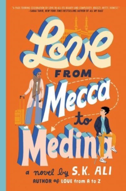 Love from Mecca to Medina, Paperback / softback Book