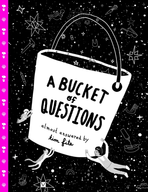 A Bucket of Questions, Hardback Book