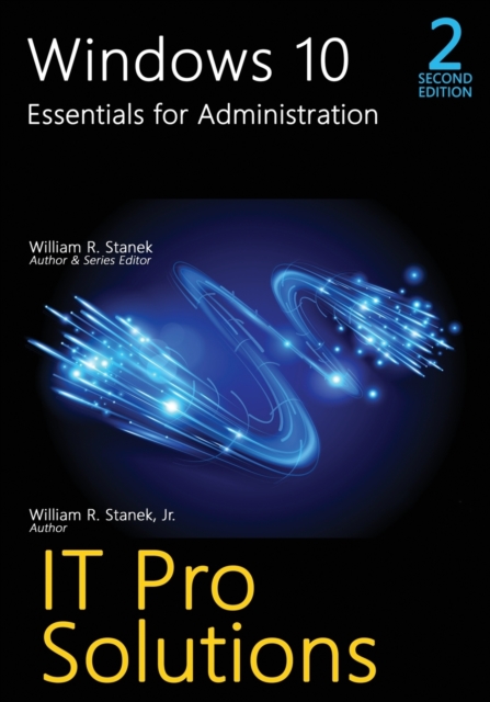 Windows 10, Essentials for Administration, 2nd Edition, Paperback / softback Book