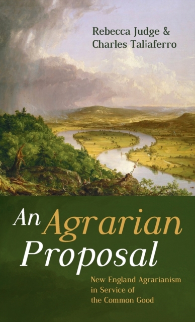 An Agrarian Proposal, Hardback Book