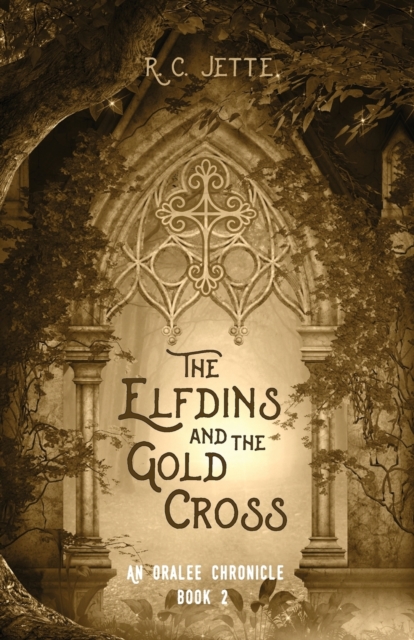 The Elfdins and the Gold Cross, Paperback / softback Book