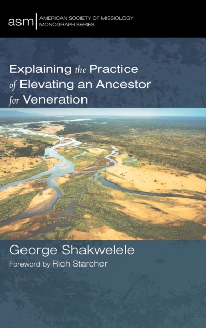 Explaining the Practice of Elevating an Ancestor for Veneration, Hardback Book