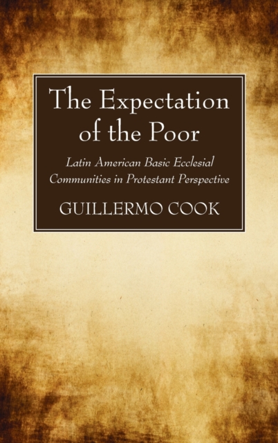 The Expectation of the Poor, Hardback Book