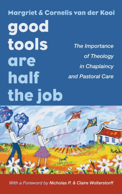 Good Tools Are Half the Job, Hardback Book