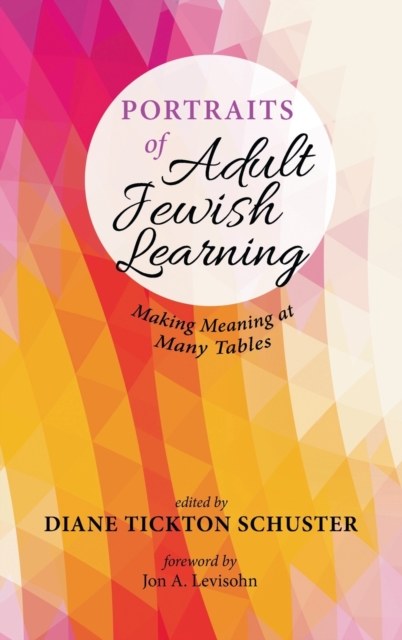 Portraits of Adult Jewish Learning, Hardback Book