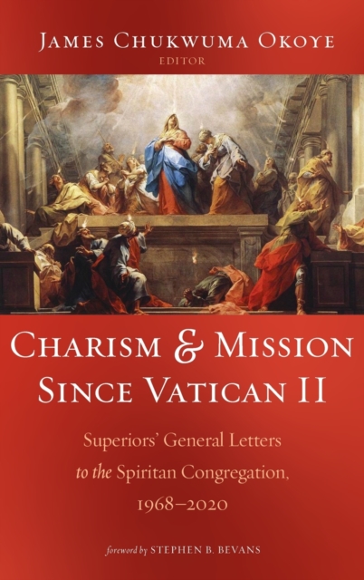 Charism and Mission Since Vatican II, Hardback Book