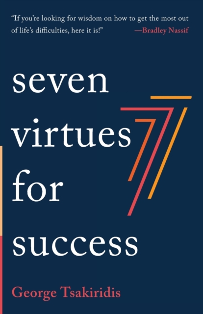 Seven Virtues for Success, Paperback / softback Book