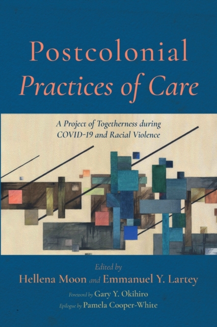 Postcolonial Practices of Care, Paperback / softback Book