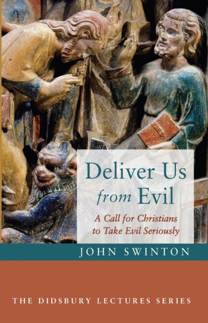 Deliver Us from Evil, Paperback / softback Book