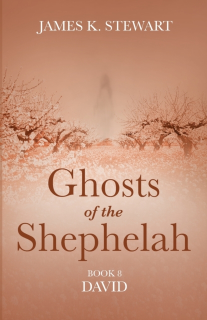 Ghosts of the Shephelah, Book 8, Paperback / softback Book