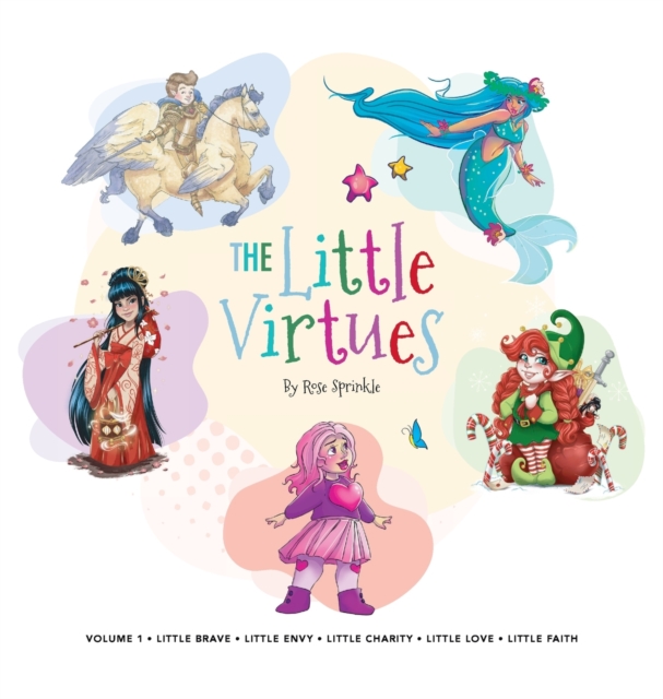 The Little Virtues : Volume One, Hardback Book