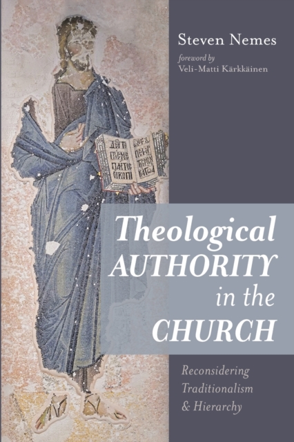 Theological Authority in the Church, Paperback / softback Book