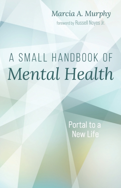 A Small Handbook of Mental Health, Paperback / softback Book