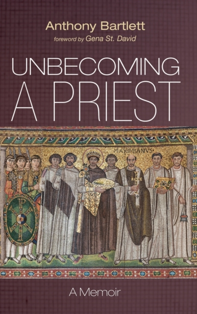 Unbecoming a Priest, Hardback Book