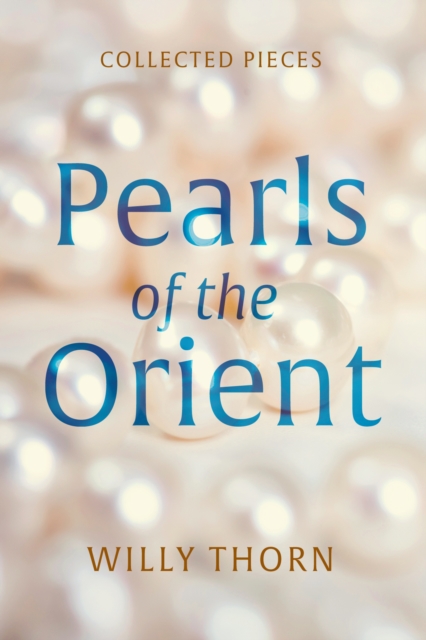 Pearls of the Orient, Paperback / softback Book