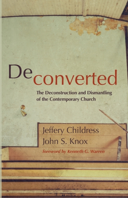 Deconverted, Paperback / softback Book