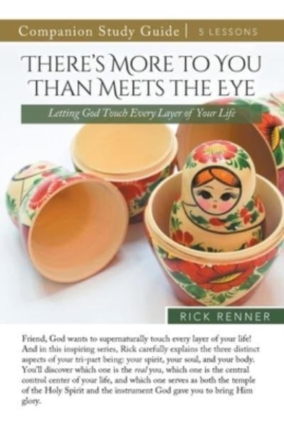 There's More To You Than Meets the Eye Study Guide : Letting God Touch Every Layer of Your Life, Paperback / softback Book