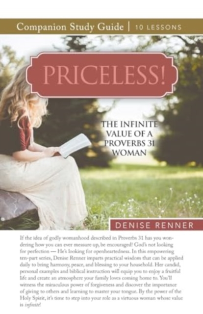 Priceless! The Infinite Value of a Proverbs 31 Woman Study Guide, Paperback / softback Book