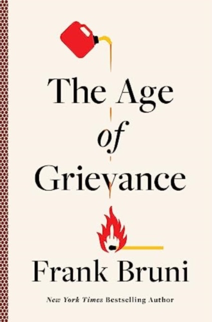 The Age of Grievance, Hardback Book