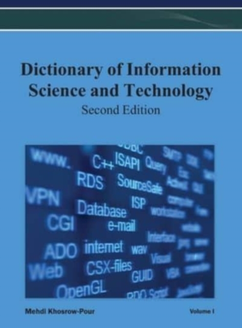 Dictionary of Information Science and Technology (2nd Edition) Vol 1, Hardback Book