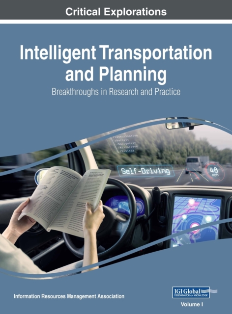 Intelligent Transportation and Planning : Breakthroughs in Research and Practice, VOL 1, Hardback Book