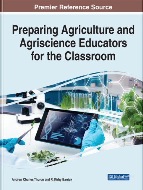 Preparing Agriculture and Agriscience Educators for the Classroom, Hardback Book