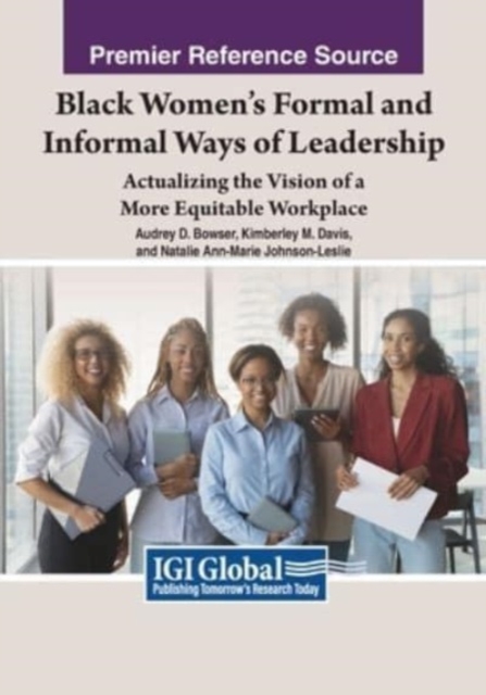Black Women's Formal and Informal Ways of Leadership, Paperback / softback Book