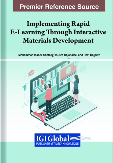 Implementing Rapid E-Learning Through Interactive Materials Development, Hardback Book