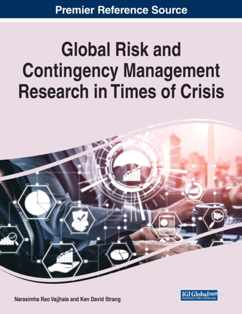 Global Risk and Contingency Management Research in Times of Crisis, Paperback / softback Book