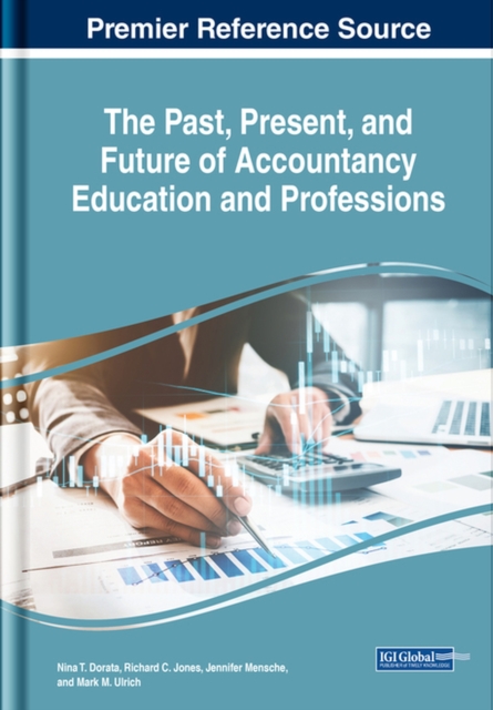 The Past, Present, and Future of Accountancy Education and Professions, Hardback Book