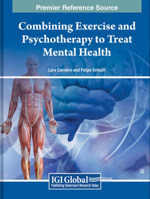 Combining Exercise and Psychotherapy to Treat Mental Health, Hardback Book