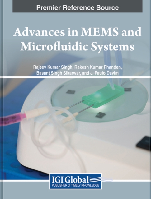 Advances in MEMS and Microfluidic Systems, Hardback Book